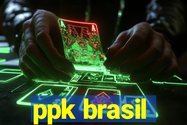 ppk brasil